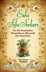Eski Şifa Sırları