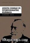 Joseph Conrad ve Otobiyografide Kurmaca