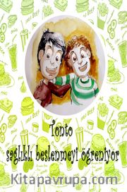 Tonto Sağlıklı Beslenmeyi Öğreniyor