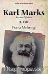 Karl Marks & Yaşam Öyküsü (Cilt:2)