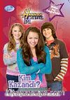 Kim Kazandı-Hannah Montana