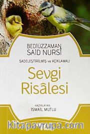Sevgi Risalesi / Sadeleştirilmiş ve Açıklamalı
