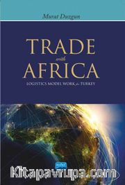 Trade with Africa - Logistics Model Work for Turkey