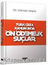 Türk Ceza Kanununda Ön Ödemelik Suçlar