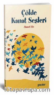 Çölde Kanat Sesleri