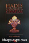 Hadis İnkarcılarına Cevaplar
