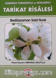 Tarikat Risalesi (Günümüz Türkçesiyle ve Açıklamalı)