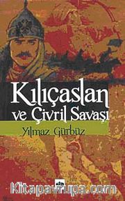 Kılıçaslan ve Çivril Savaşı
