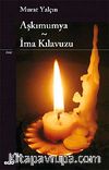 Aşkımumya-İma Kılavuzu