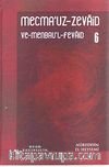 Mecmau'z-Zevaid ve Menbau'l Fevaid 6. Cilt
