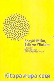 Sosyal Bilim, Etik ve Yöntem