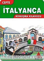 Cepte İtalyanca Konuşma Kılavuzu