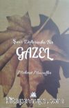 Şuur Defterinden Bir Gazel