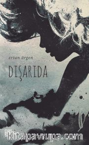 Dışarıda