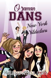O Zaman Dans / New York Yıldızları
