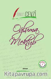 Oğluma Mektub (İki Dil Bir Kitap - Arapça-Türkçe)