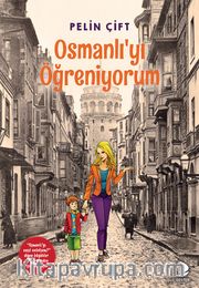 Osmanlı’yı Öğreniyorum