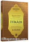 Ehl-i Sünnet ve'l-Cemaat'in İtikadı