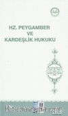 Hz. Peygamber ve Kardeşlik Hukuku