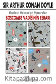 Sherlock Holmes’un Maceraları : Boscombe Vadisinin Esrarı