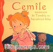 Cemile Naxwaze bi Tombiş re Hevaltiye Bike