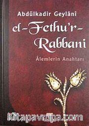 El-Fethu'r Rabbani / Alemlerin Anahtarı (Ciltli)