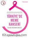 Türkiye’de Meme Kanseri & 20.000 Hastanın Analizi