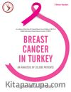 Breast Cancer in Turkey & An Analysis of 20.000 Patients