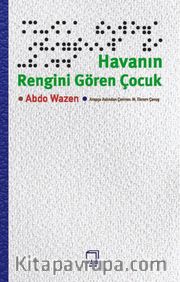 Havanın Rengini Gören Çocuk 