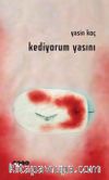 Kediyorum Yasını