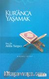 Kur’anca Yaşamak