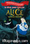 Alice Harikalar Diyarında / En Güzel Çocuk Masalları