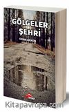 Gölgeler Şehri
