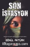 Son İstasyon