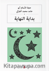 بداية النهاية Bidayetü'l-Nihaye (Arapça)