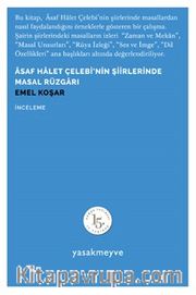 Asaf Halet Çelebi’nin Şiirlerinde Masal Rüzgarı