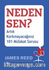 Neden Sen? & Artık Korkmayacağınız 101 Mülakat Sorusu