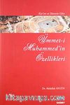 Kur'an ve Sünnete Göre Ümmet-i Muhammed'in Özellikleri