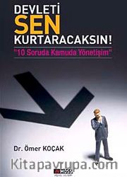 Devleti Sen Kurtaracaksın! 10 Soruda Kamuda Yönetişim