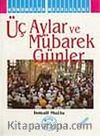 Üç Aylar ve Mübarek Günler