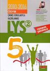 LYS 2 2010-2016 Çıkmış Sorularla Tamamı Çözümlü 5 Deneme 
