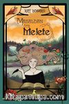 Masaldan Öte, Melete (Ciltli)