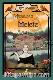 Masaldan Öte, Melete (Ciltli)
