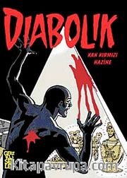 Diabolik -3 Kan Kırmızı Hazine