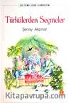 Türkülerden Seçmeler / 100 Temel Eser