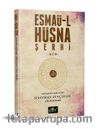 Esmaü-l Hüsna Şerhi