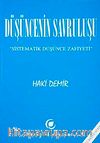 Düşüncenin Savruluşu & Sistematik Düşünce Zafiyeti