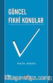 Güncel Fıkhi Konular