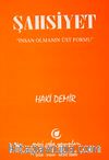 Şahsiyet & İnsan Olmanın Üst Formu
