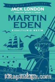 Martin Eden (Kısaltılmış Metin)